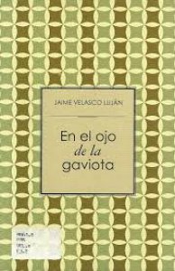 En el ojo de la gaviota
