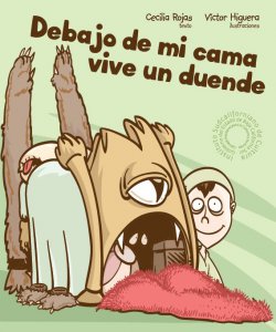 Debajo de mi cama vive un duende