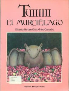 Tuíiiiii, el murciélago