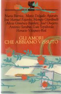 Gli amori che abbiamo vissuto