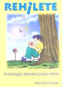 Rehilete : antología literaria para niños