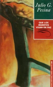 Que los muertos vivan en paz