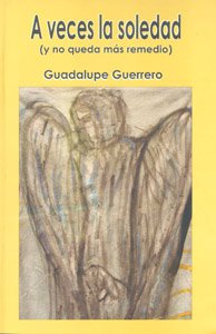 A veces la soledad (y no queda más remedio)