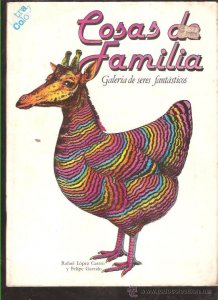 Cosas de familia : galería de seres fantásticos