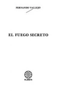 El fuego secreto