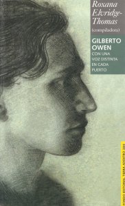 Gilberto Owen : con una voz distinta en cada puerto