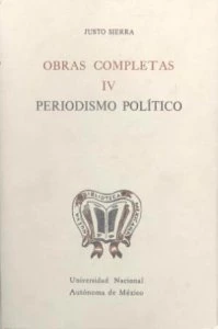 Obras completas IV. Periodismo político