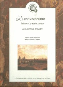La visita inesperada. Crónicas y traducciones