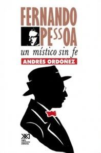 Fernando Pessoa : un místico sin fe