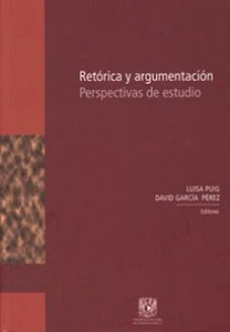 Retórica y argumentación : perspectivas de estudio