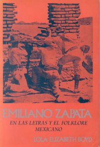 Emiliano Zapata en las letras y el folklore mexicano