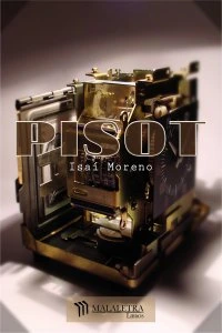 Pisot : los dígitos violentos