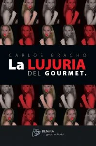 La lujuria del gourmet