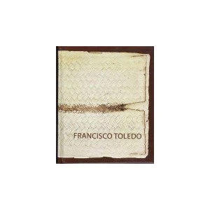 Francisco Toledo : el ideograma del insecto