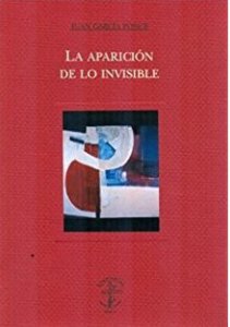 La aparición de lo invisible