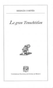 La gran Tenochtitlan