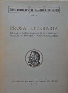 Obras completas II : prosa literaria