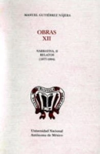 Obras XII. Narrativa II. Relatos (1877-1894)