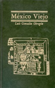 México viejo