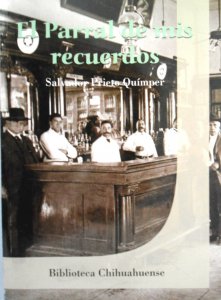 El Parral de mis recuerdos