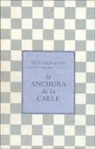 La anchura de la calle