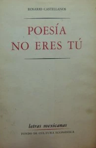 Poesía no eres tú: obra poética 1948-1971