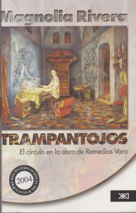 Trampantojos : el círculo en la obra de Remedios Varo