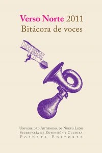 Verso norte 2011 : bitácora de voces