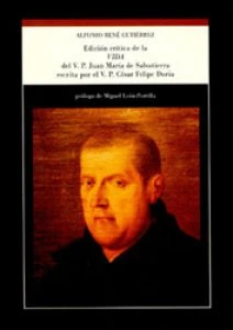 Vida del V. P. Juan María de Salvatierra