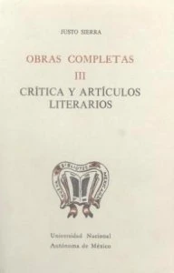 Obras completas III : crítica y artículos literarios