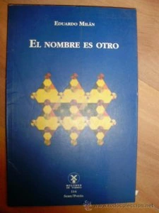 El nombre es otro
