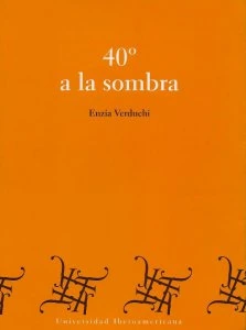 40° a la sombra