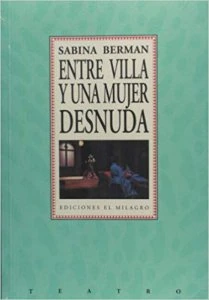 Entre Villa y una mujer desnuda