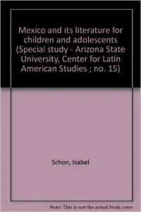 Mexico and its literature for children and adolescents