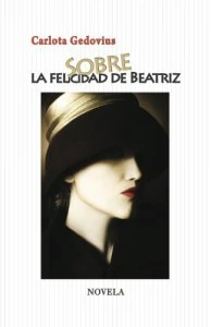 Sobre la felicidad de Beatriz
