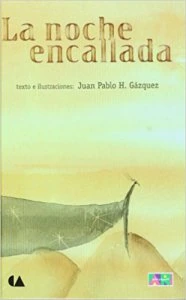 La noche encallada