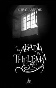 En la Abadía de Thelema