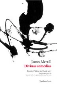 Divinas comedias / James Merril