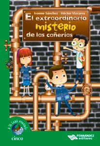 El extraordinario misterio de las cañerias