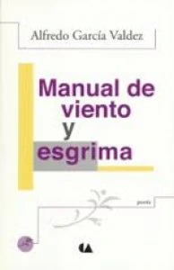 Manual de viento y esgrima