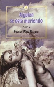 Alguien se está muriendo