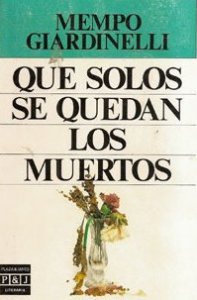 Qué solos se quedan los muertos