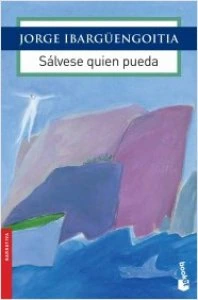 Sálvese quien pueda