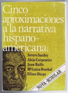 Cinco aproximaciones a la narrativa hispanoamericana