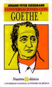 Conversaciones con Goethe I / Johann Peter Eckermann