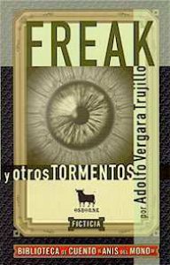 Freak y otros tormentos