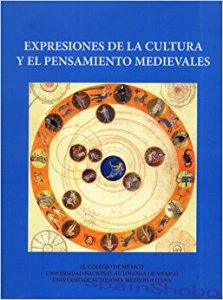 Expresiones de la cultura y el pensamiento medievales