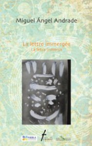 La letra inmersa = La lettre immergeé