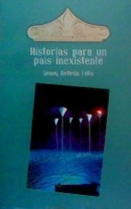 Historias para un país inexistente