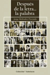 Después de la letra... la palabra